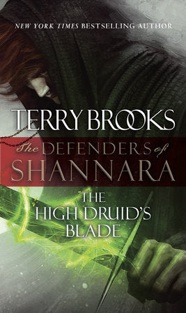 The High Druid's Blade MM by Terry Brooks