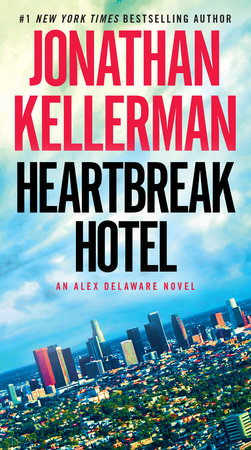 Heartbreak Hotel Paperback by Jonathan Kellerman