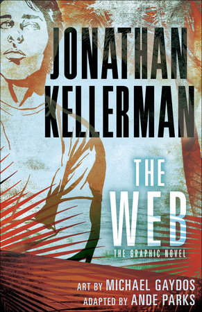 The Web: The Graphic Novel Hardcover by Jonathan Kellerman