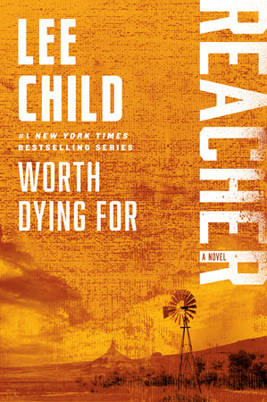 Worth Dying For Paperback by Lee Child