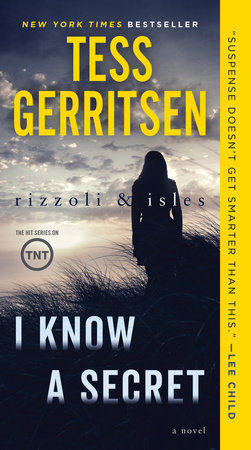 Rizzoli & Isles: I Know a Secret Paperback by Tess Gerritsen