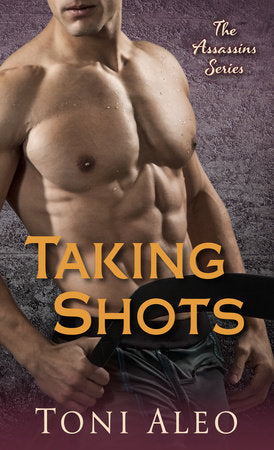 Taking Shots Paperback by Toni Aleo