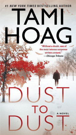 Dust to Dust Paperback by Tami Hoag