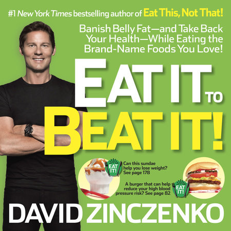 Eat It to Beat It! Paperback by David Zinczenko
