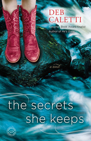 The Secrets She Keeps Paperback by Deb Caletti