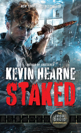 Staked Paperback by Kevin Hearne