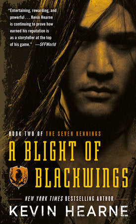 A Blight of Blackwings Paperback by Kevin Hearne