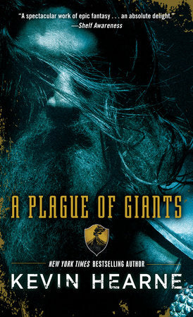 A Plague of Giants Paperback by Kevin Hearne