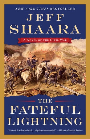 The Fateful Lightning Paperback by Jeff Shaara