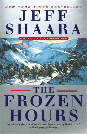 The Frozen Hours Paperback by Jeff Shaara