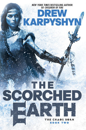 The Scorched Earth Paperback by Drew Karpyshyn