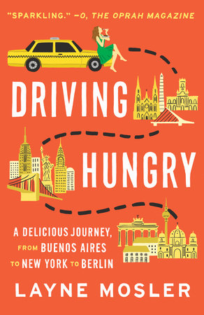 Driving Hungry Paperback by Layne Mosler