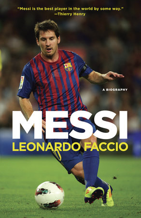 Messi Paperback by Leonardo Faccio