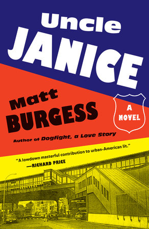 Uncle Janice Paperback by Matt Burgess