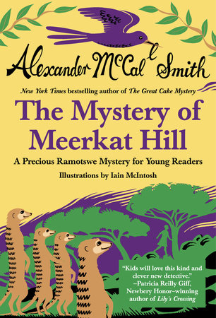 Mystery of Meerkat Hill Paperback by Alexander McCall Smith