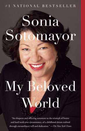 My Beloved World Paperback by Sonia Sotomayor