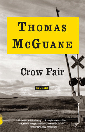 Crow Fair Paperback by Thomas McGuane
