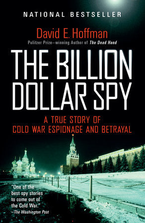 The Billion Dollar Spy Paperback by David E. Hoffman