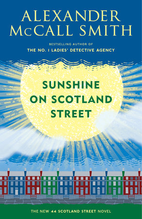 Sunshine on Scotland Street Paperback by Alexander McCall Smith
