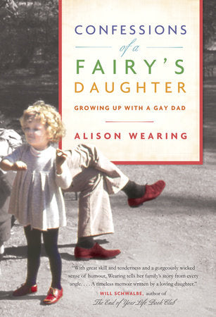 Confessions of a Fairy's Daughter Paperback by Alison Wearing