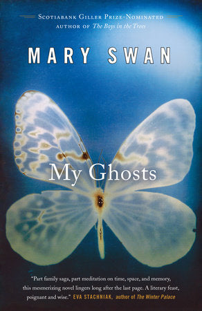 My Ghosts Paperback by Mary Swan