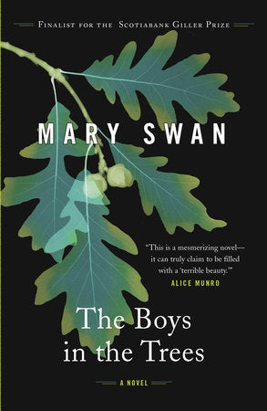 The Boys in the Trees Paperback by Mary Swan