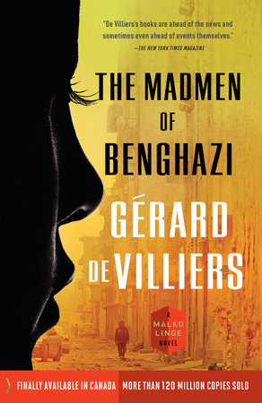 The Madmen of Benghazi Paperback by Gérard de Villiers