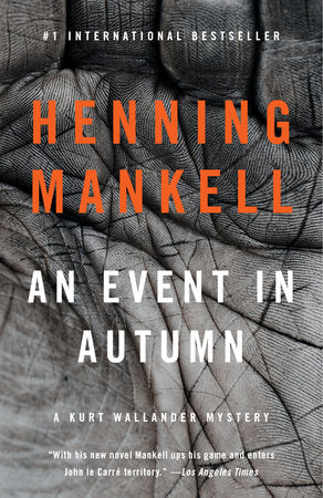An Event in Autumn Paperback by Henning Mankell