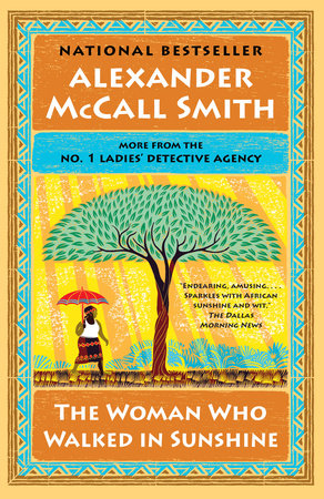 The Woman Who Walked in Sunshine Paperback by Alexander McCall Smith