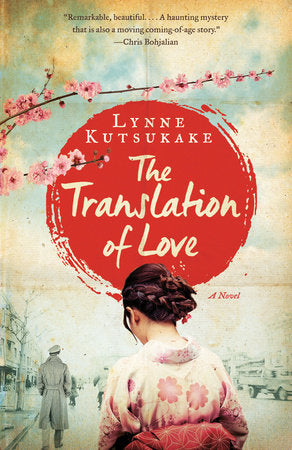 The Translation of Love Paperback by Lynne Kutsukake