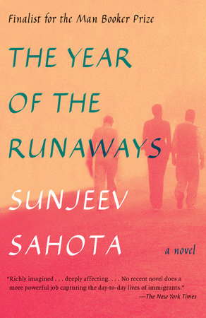 The Year of the Runaways Paperback by Sunjeev Sahota