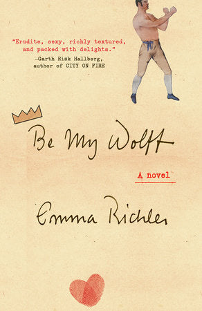 Be My Wolff Paperback by Emma Richler