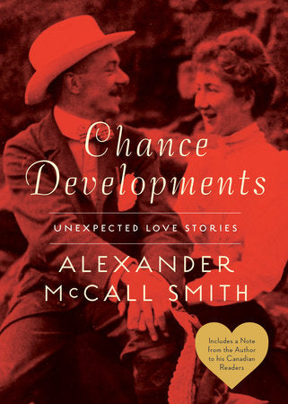Chance Developments Paperback by Alexander McCall Smith