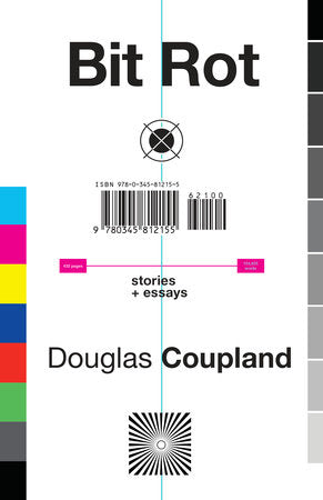 Bit Rot Paperback by Douglas Coupland