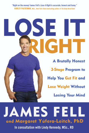 Lose It Right Paperback by James Fell and Margaret Yufera-Leitch