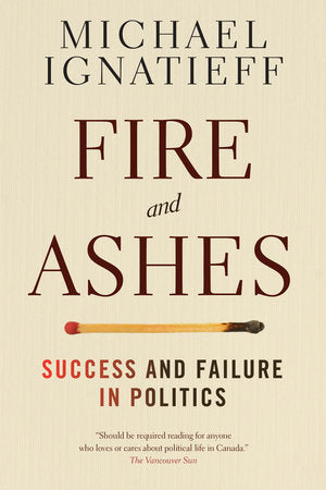 Fire and Ashes Paperback by Michael Ignatieff