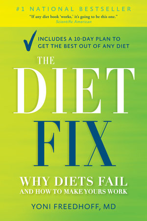 The Diet Fix Paperback by Yoni Freedhoff, M.D.