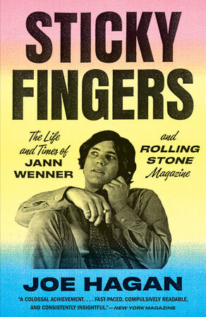 Sticky Fingers Paperback by Joe Hagan