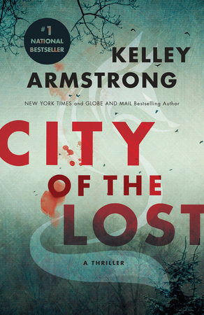 City of the Lost Paperback by Kelley Armstrong