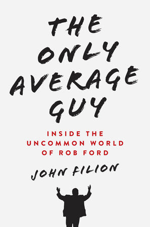The Only Average Guy Hardcover by John Filion