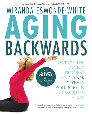 Aging Backwards Paperback by Miranda Esmonde-White