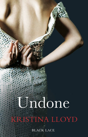 Undone Paperback by Kristina Lloyd