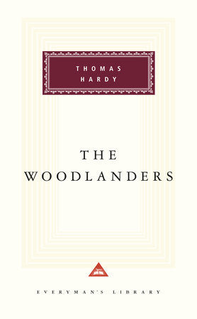 The Woodlanders Hardcover by Thomas Hardy; Introduction by Margaret Drabble