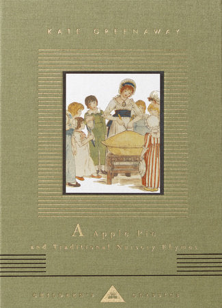 A Apple Pie and Traditional Nursery Rhymes Hardcover by Illustrated by Kate Greenaway