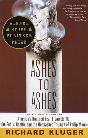 Ashes to Ashes Paperback by Richard Kluger