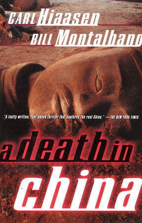 A Death in China Paperback by Carl Hiaasen and Bill Montalbano
