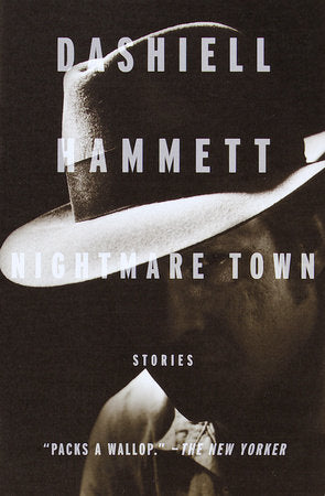 Nightmare Town Paperback by Dashiell Hammett