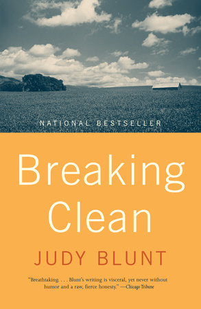 Breaking Clean Paperback by Judy Blunt