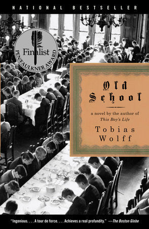 Old School Paperback by Tobias Wolff
