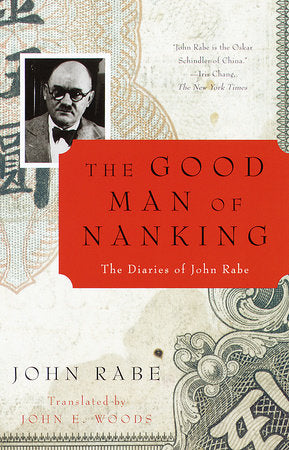 The Good Man of Nanking Paperback by John Rabe